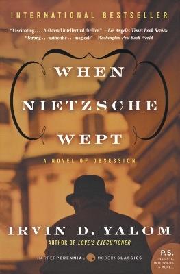 When Nietzsche Wept - Irvin D. Yalom - cover