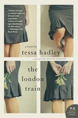 The London Train - Tessa Hadley - cover