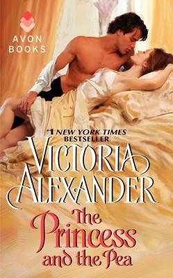 The Princess and the Pea - Victoria Alexander - cover