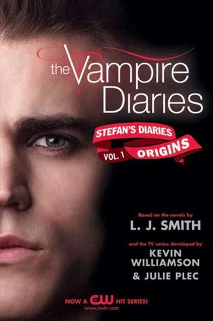 The Vampire Diaries: Stefan's Diaries #1: Origins - L J Smith,Kevin Williamson & Julie Plec - ebook