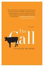 The Call: A Novel