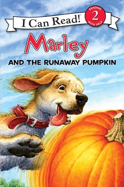 Marley: Marley and the Runaway Pumpkin - John Grogan,Richard Cowdrey - ebook