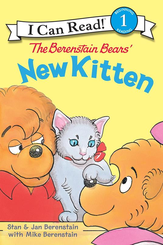 The Berenstain Bears' New Kitten - Jan Berenstain,Mike Berenstain,Stan Berenstain - ebook