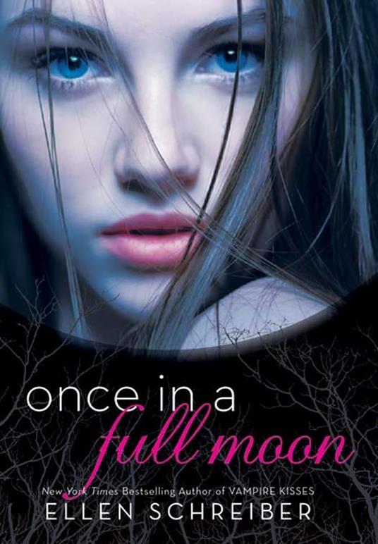 Once in a Full Moon - Ellen Schreiber - ebook