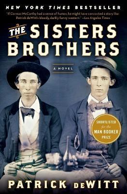 The Sisters Brothers - Patrick DeWitt - cover