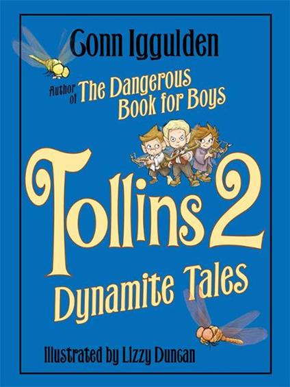 Tollins 2: Dynamite Tales - Lizzy Duncan,Conn Iggulden - ebook