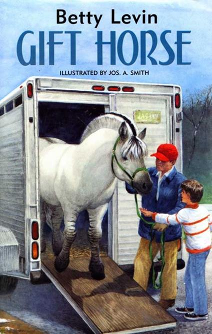 Gift Horse - Betty Levin,Jos. A. Smith - ebook