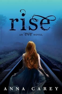 Rise - Anna Carey - cover