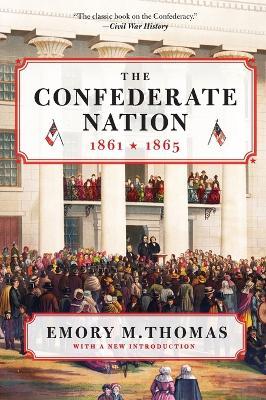 The Confederate Nation - Emory M. Thomas - cover