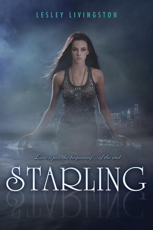 Starling - Lesley Livingston - ebook