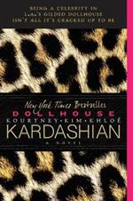 Dollhouse: A Novel