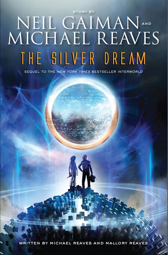 The Silver Dream - Neil Gaiman,Mallory Reaves,Michael Reaves - ebook