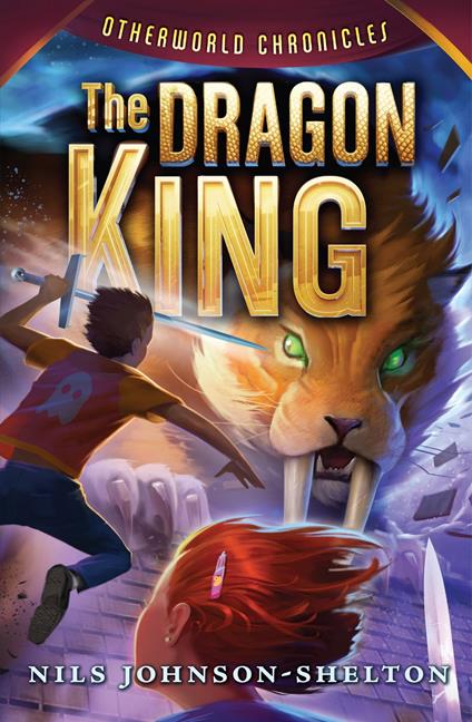 Otherworld Chronicles #3: The Dragon King - Nils Johnson-Shelton - ebook