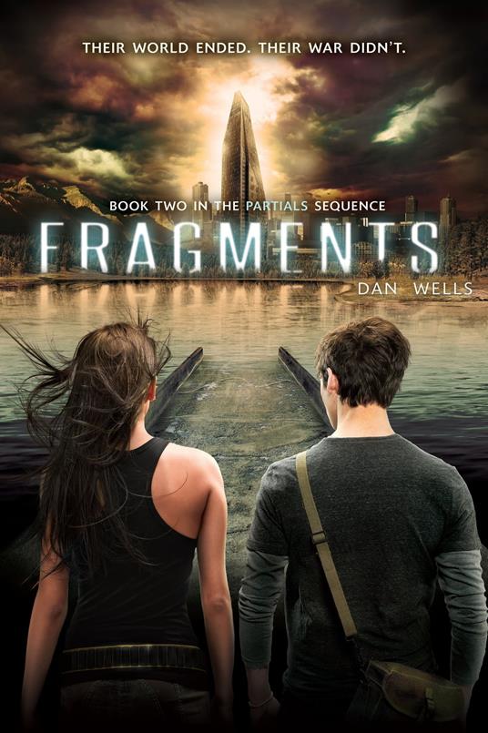 Fragments - Dan Wells - ebook