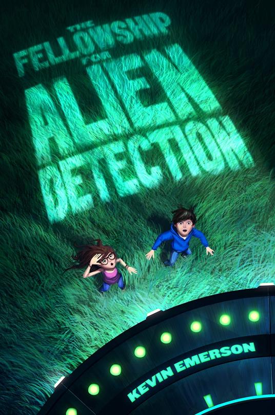 The Fellowship for Alien Detection - Kevin Emerson - ebook