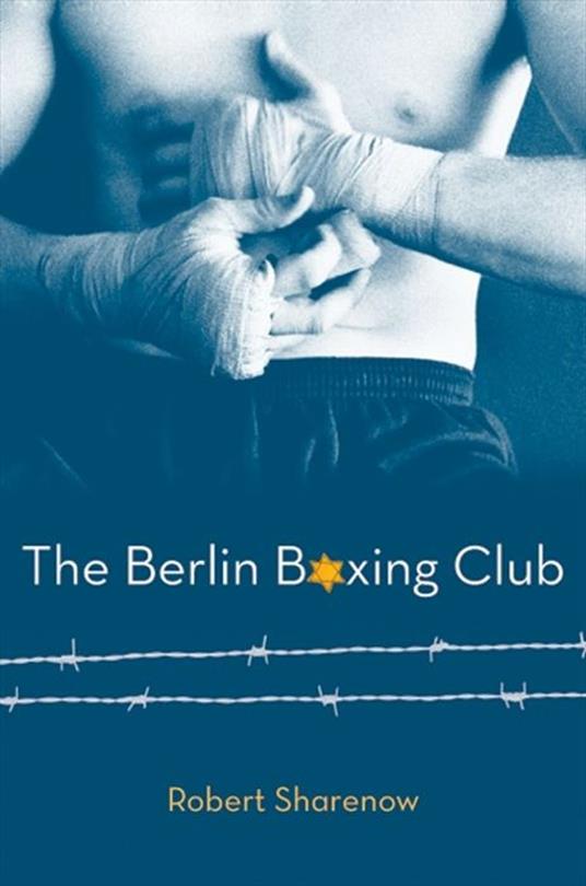 The Berlin Boxing Club - Robert Sharenow - ebook