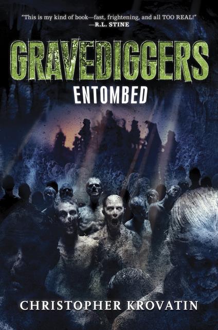Gravediggers: Entombed - Christopher Krovatin - ebook