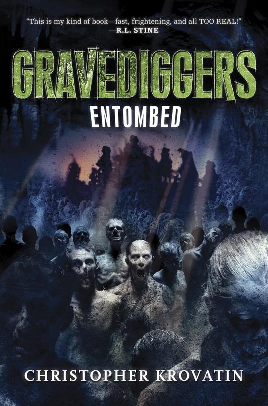 Gravediggers: Entombed - Christopher Krovatin - ebook