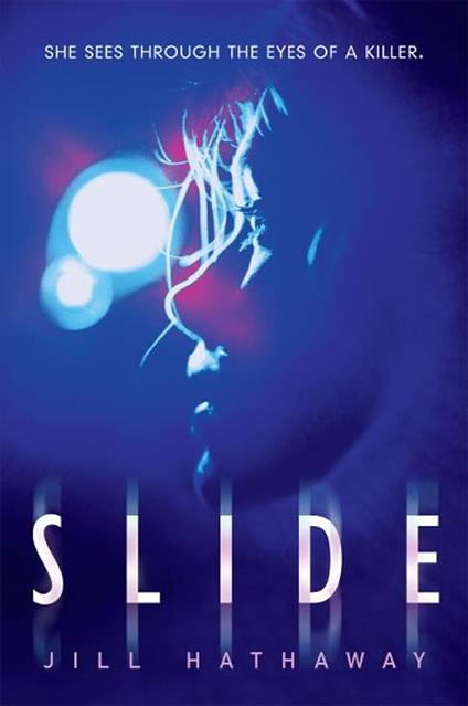 Slide - Jill Hathaway - ebook