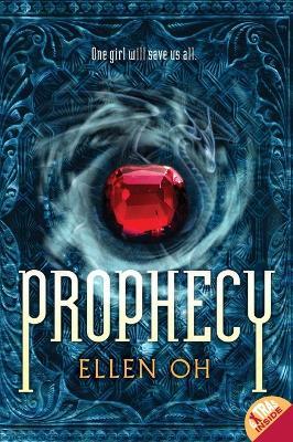 Prophecy - Ellen Oh - cover
