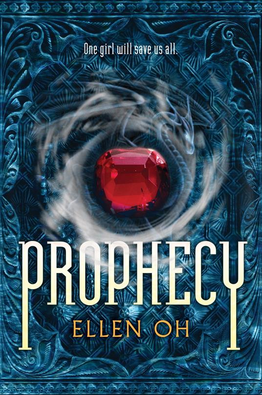 Prophecy - Ellen Oh - ebook