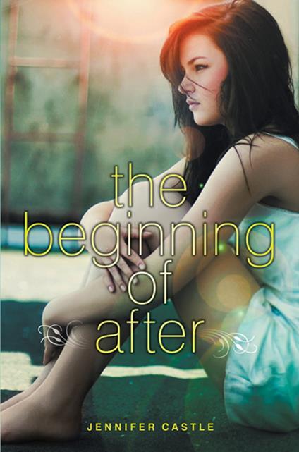 The Beginning of After - Jennifer Castle - ebook