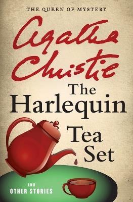 The Harlequin Tea Set - Agatha Christie - cover