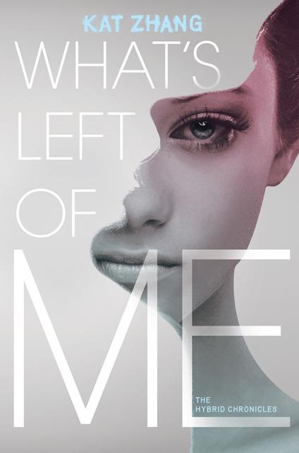 What's Left of Me - Kat Zhang - ebook