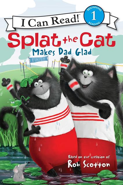 Splat the Cat Makes Dad Glad - Rob Scotton - ebook