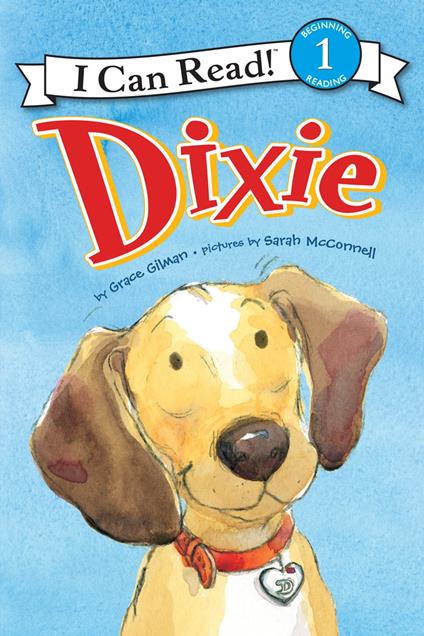 Dixie - Grace Gilman,Sarah McConnell - ebook