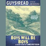 Guys Read: Boys Will Be Boys