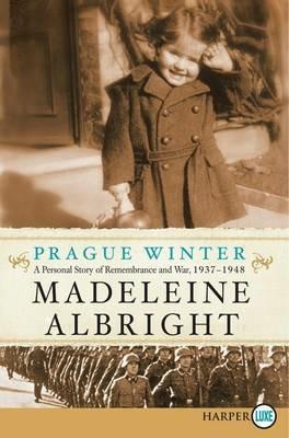 Prague Winter Large Print - Madeleine Albright - cover