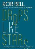 Drop Like Stars