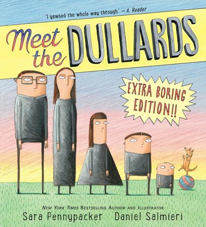Meet the Dullards - Sara Pennypacker,Daniel Salmieri - ebook