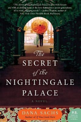 The Secret of the Nightingale Palace: A Novel - Dana Sachs - cover