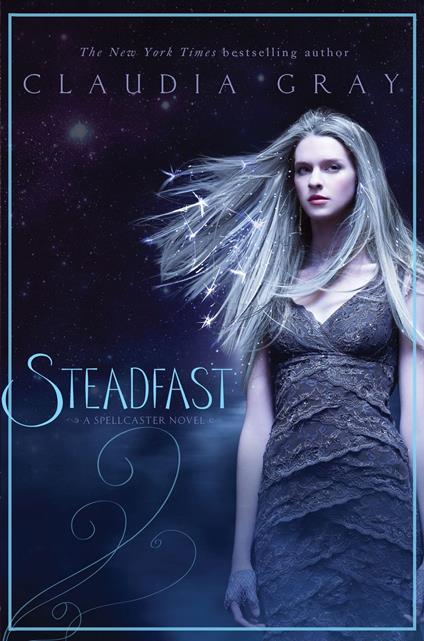 Steadfast - Claudia Gray - ebook