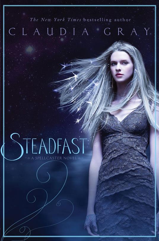 Steadfast - Claudia Gray - ebook