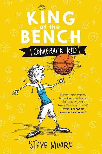 King of the Bench: Comeback Kid - Steve Moore - ebook