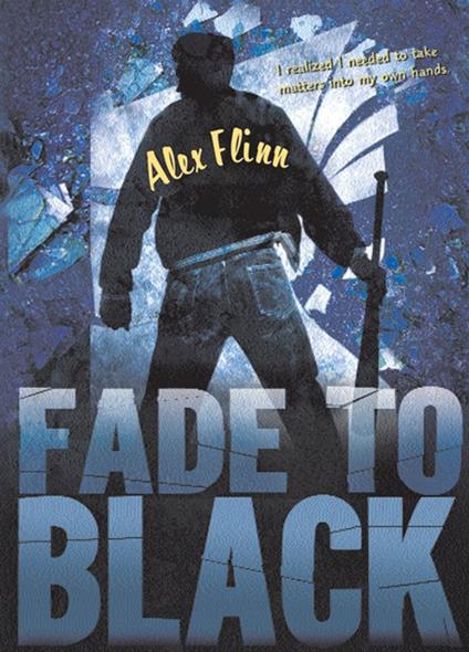 Fade to Black - Alex Flinn - ebook
