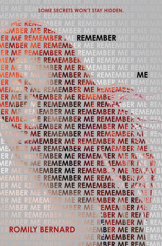 Remember Me - Romily Bernard - ebook