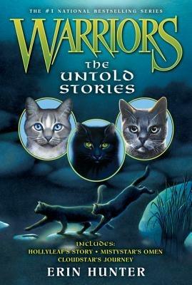 Warriors: The Untold Stories - Erin Hunter - cover