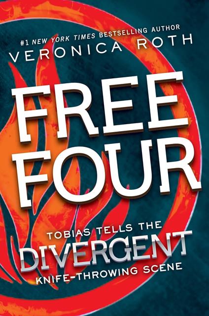 Free Four - Veronica Roth - ebook