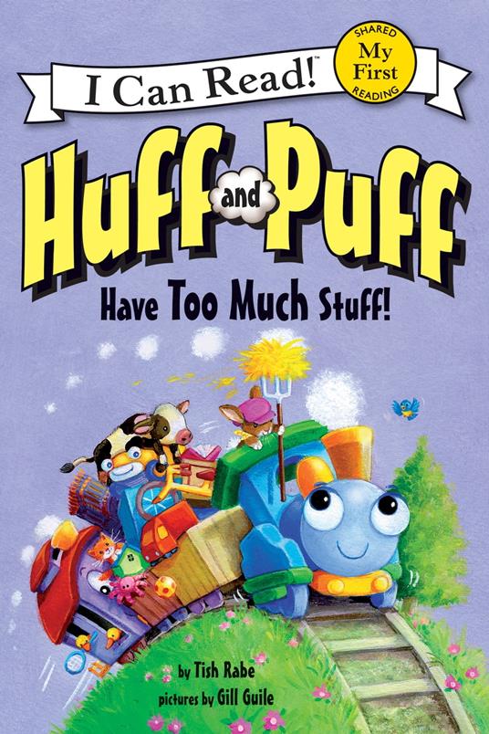 Huff and Puff Have Too Much Stuff! - Tish Rabe,Gill Guile - ebook