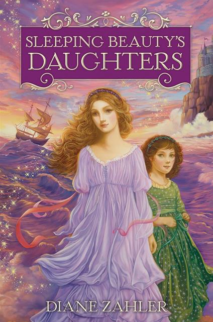 Sleeping Beauty's Daughters - Diane Zahler - ebook