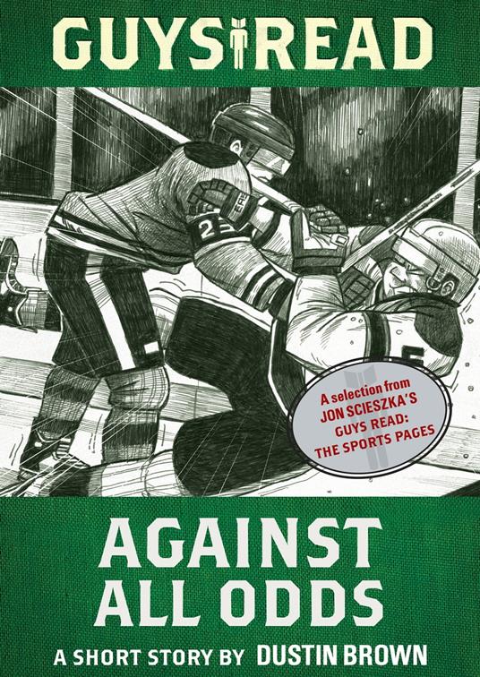 Guys Read: Against All Odds - Dustin Brown - ebook