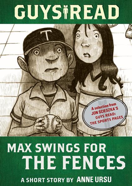 Guys Read: Max Swings for the Fences - Anne Ursu - ebook