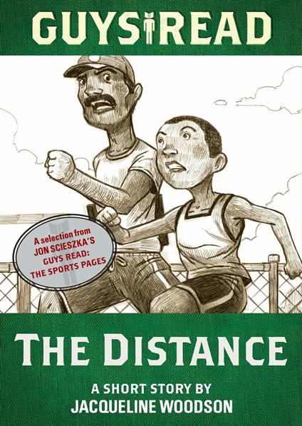 Guys Read: The Distance - Woodson Jacqueline - ebook