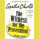 The Witness for the Prosecution and Other Stories