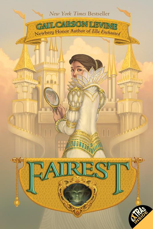 Fairest - Gail Carson Levine - ebook