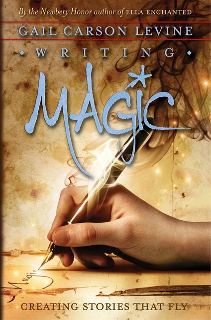 Writing Magic - Gail Carson Levine - ebook